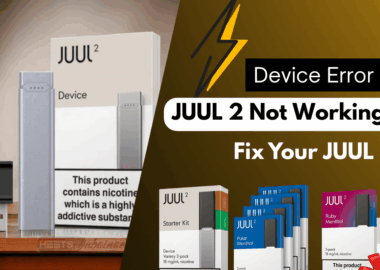 JUUL 2 Not Working Common Issues and How to Fix Them